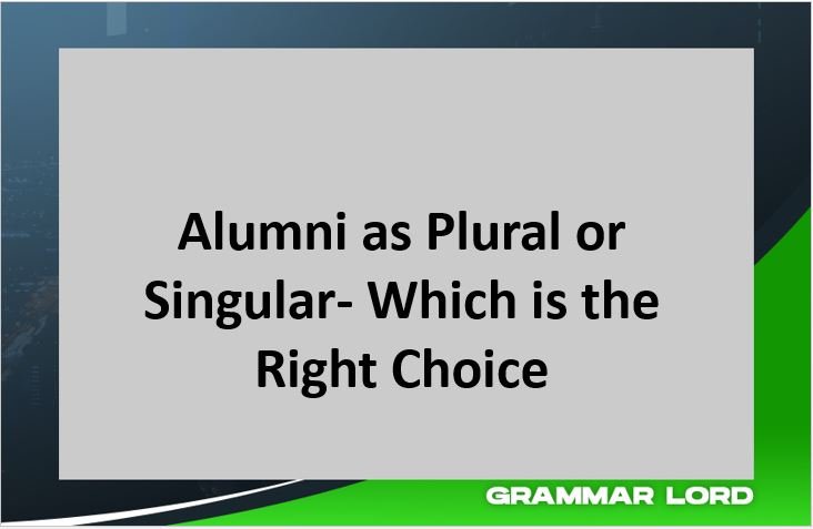 alumni as plural or singular