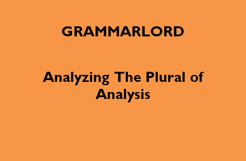 what is the plural of analysis