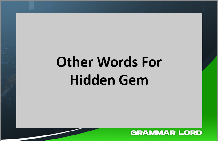 Other Words For Hidden Gem